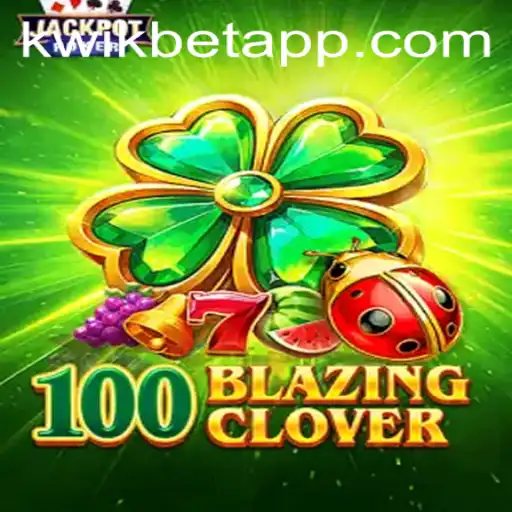 Unveiling 100BlazingClover: The Exciting New Game Taking the World by Storm
